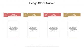 Hedge Stock Market In Powerpoint And Google Slides Cpb