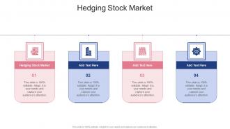 Hedging Stock Market In Powerpoint And Google Slides Cpb