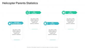 Helicopter Parents Statistics In Powerpoint And Google Slides Cpb