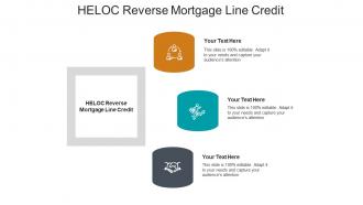 Heloc reverse mortgage line credit ppt powerpoint presentation ideas graphic tips cpb