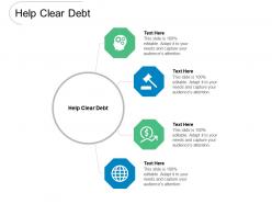 Help clear debt ppt powerpoint presentation infographic template design templates cpb