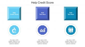 Help Credit Score Ppt Powerpoint Presentation Inspiration Samples Cpb