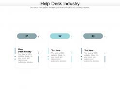 Help desk industry ppt powerpoint presentation portfolio rules cpb