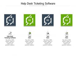 Help desk ticketing software ppt powerpoint presentation file gallery cpb