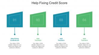 Help Fixing Credit Score Ppt Powerpoint Presentation Layouts Format Ideas Cpb