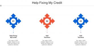 Help Fixing My Credit Ppt Powerpoint Presentation Slides Template Cpb
