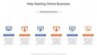 Help Starting Online Business In Powerpoint And Google Slides Cpb