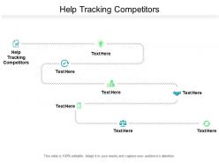 Help tracking competitors ppt powerpoint presentation inspiration diagrams cpb