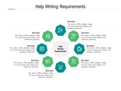 Help writing requirements ppt powerpoint presentation infographics demonstration cpb