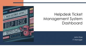 Helpdesk Ticket Management System Dashboard PPT Guidelines AT