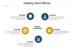 Helping hand money ppt powerpoint presentation file objects cpb