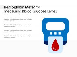 Hemoglobin meter for measuring blood glucose levels