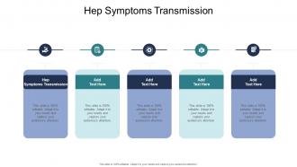 Hep Symptoms Transmission In Powerpoint And Google Slides Cpb