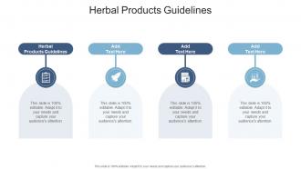 Herbal Products Guidelines In Powerpoint And Google Slides Cpb