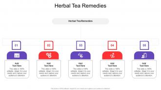 Herbal Tea Remedies In Powerpoint And Google Slides Cpb
