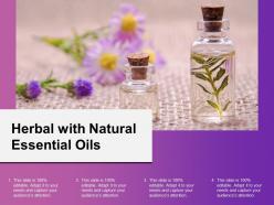 Herbal with natural essential oils