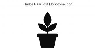 Herbs Basil Pot Monotone Icon In Powerpoint Pptx Png And Editable Eps Format