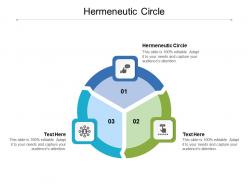 Hermeneutic circle ppt powerpoint presentation infographic template graphics pictures cpb