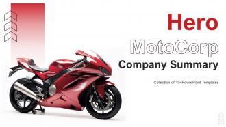 Hero Motocorp Company Summary Powerpoint PPT Template Bundles DK MD
