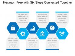 Hexagon free with six steps connected together