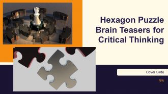 Hexagon Puzzle Brain Teasers For Critical Thinking PPT Presentation AT