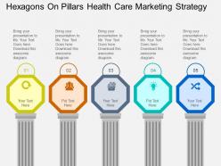Hexagons on pillars health care marketing strategy flat powerpoint desgin