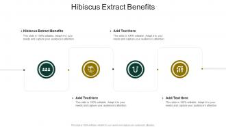 Hibiscus Extract Benefits In Powerpoint And Google Slides Cpb