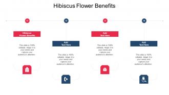 Hibiscus Flower Benefits In Powerpoint And Google Slides Cpb