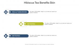 Hibiscus Tea Benefits Skin In Powerpoint And Google Slides Cpb