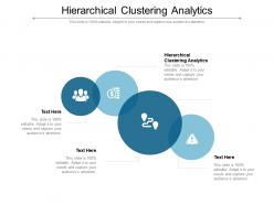 Hierarchical clustering analytics ppt powerpoint presentation slides designs download cpb