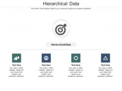 Hierarchical data ppt powerpoint presentation styles microsoft cpb