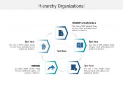 Hierarchy organizational ppt powerpoint presentation inspiration objects cpb