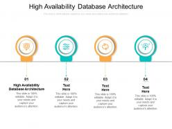 High availability database architecture ppt powerpoint presentation graphic cpb