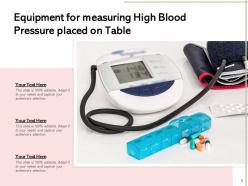 High Blood Pressure Diagnosing Injecting Medicine Measuring Equipment Surface