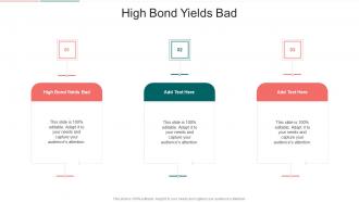 High Bond Yields Bad In Powerpoint And Google Slides Cpb