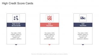 High Credit Score Cards In Powerpoint And Google Slides Cpb