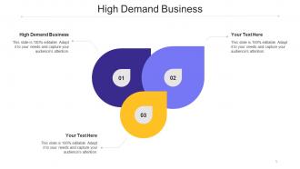 High Demand Business Ppt Powerpoint Presentation Professional Ideas Cpb