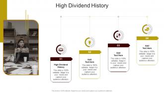 High Dividend History In Powerpoint And Google Slides Cpb