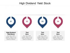 High dividend yield stock ppt powerpoint presentation layouts pictures cpb
