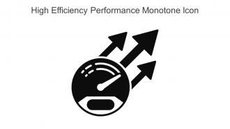 High Efficiency Performance Monotone Icon In Powerpoint Pptx Png And Editable Eps Format