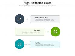 High estimated sales ppt powerpoint presentation infographic template icons cpb