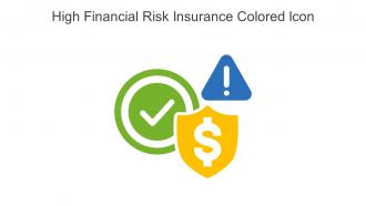 High Financial Risk Insurance Colored Icon In Powerpoint Pptx Png And Editable Eps Format