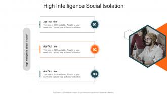 High Intelligence Social Isolation In Powerpoint And Google Slides Cpb