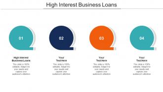 High Interest Business Loans Ppt Powerpoint Presentation Styles Graphics Cpb
