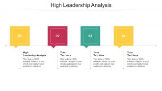 High Leadership Analysis Ppt Powerpoint Presentation File Designs Cpb