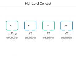 High level concept ppt powerpoint presentation icon infographic template cpb