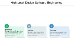 High level design software engineering ppt powerpoint presentation portfolio cpb