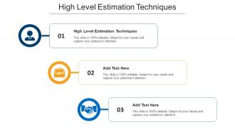 High Level Estimation Techniques Ppt Powerpoint Presentation Icon Microsoft Cpb