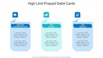 High Limit Prepaid Debit Cards In Powerpoint And Google Slides Cpb