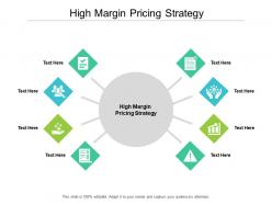 High margin pricing strategy ppt powerpoint presentation model good cpb